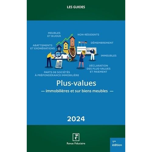 Plus-Values Immobilières Et Sur Biens Meublés