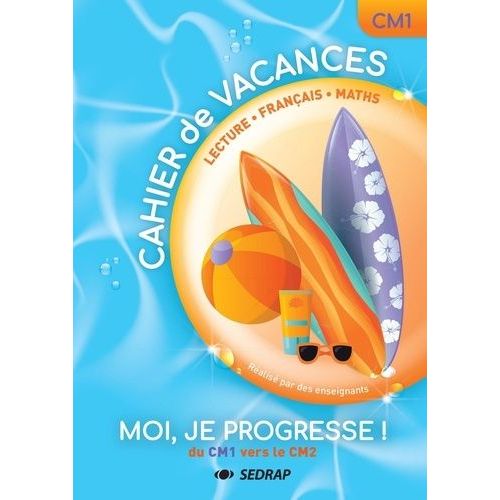 Cahier De Révisions Du Cm1 Vers Le Cm2 - Lecture, Français, Maths