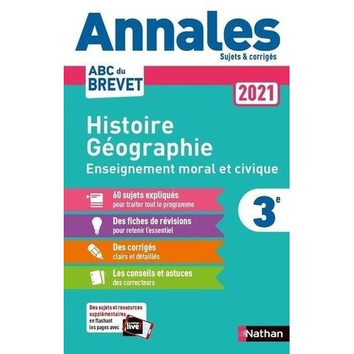 Histoire-Géographie Enseignement Moral Et Civique 3e - Sujets & Corrigés