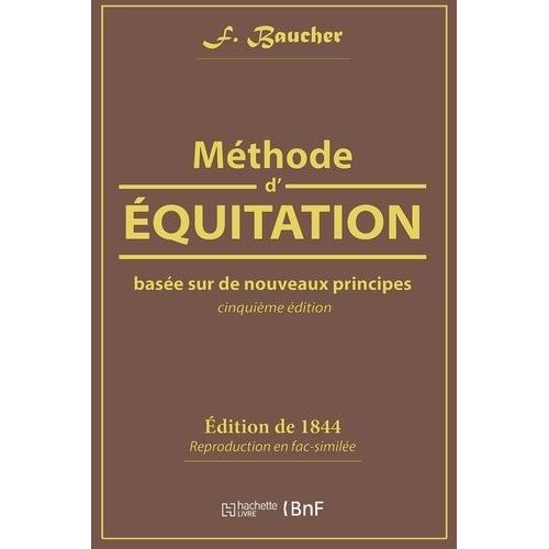 Méthode D'équitation Basée Sur De Nouveaux Principes