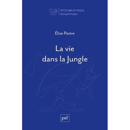 La Vie Dans La Jungle