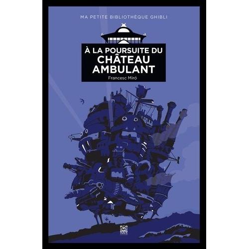 À La Poursuite Du Château Ambulant