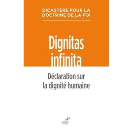Dignitas Infinita - Déclaration Sur La Dignité Humaine