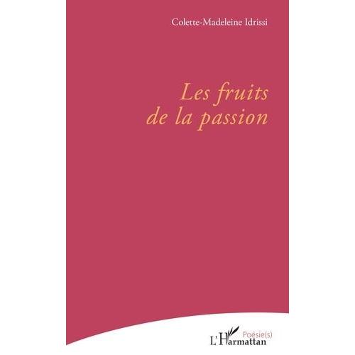 Les Fruits De La Passion