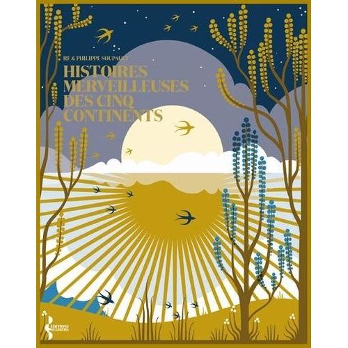 Histoires Merveilleuses Des Cinq Continents