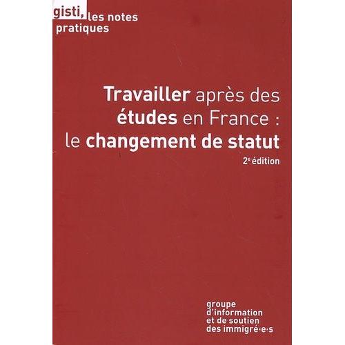 Travailler Après Des Études En France : Le Changement De Statut