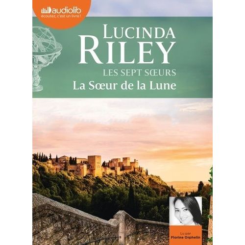 Les Sept Soeurs 5 - La Soeur De La Lune - Les Sept Soeurs, Tome 5 - Livre Audio 2 Cd Mp3