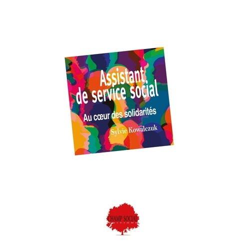Assistant De Service Social - Au Coeur Des Solidarités