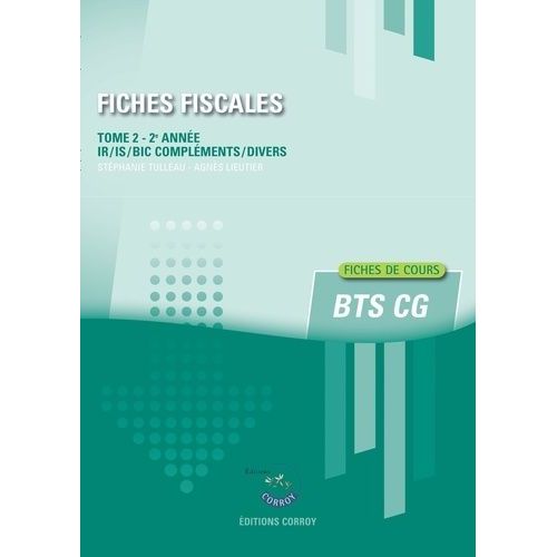 Fiches Fiscales T2 - Fiches De Cours De Fiscalité Pour Les Bts Cg 2e Année