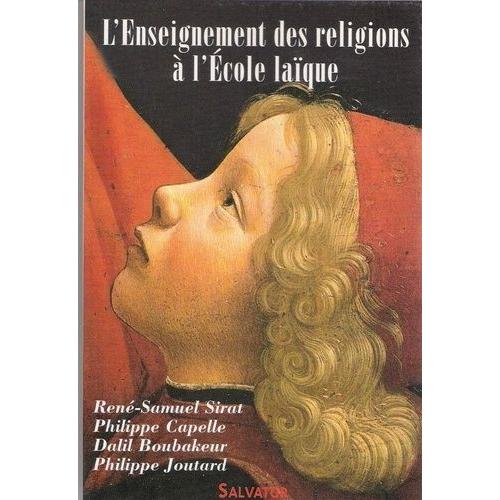 L'enseignement Des Religions À L'école Laïque