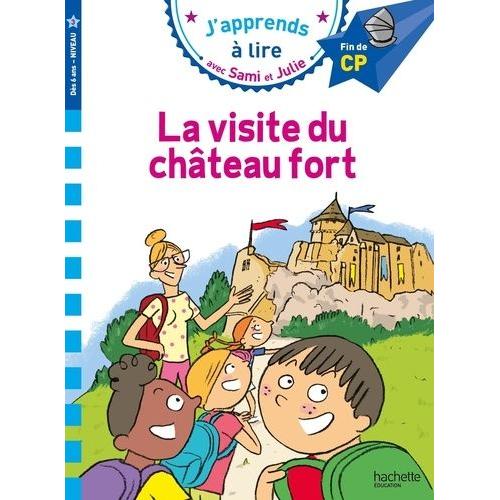 J'apprends À Lire Avec Sami Et Julie - La Visite Du Château Fort - Fin De Cp Niveau 3