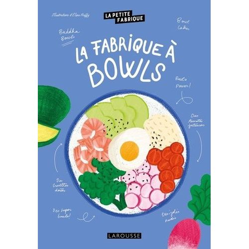 La Fabrique À Bowls