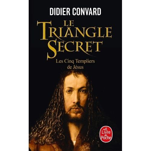 Le Triangle Secret T02 Cinq Templiers Jesus