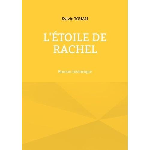 L'étoile De Rachel