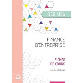 Finance D'entreprise Ue 6 Du Dcg - Fiches De Cours