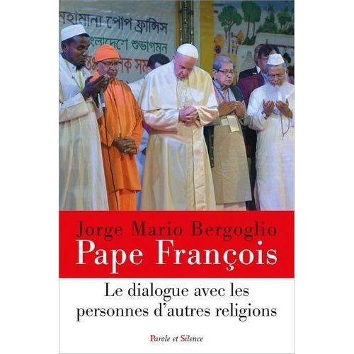 Le Dialogue Avec Les Personnes D'autres Religions