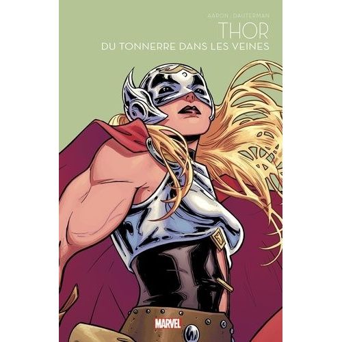 Thor - Du Tonnerre Dans Les Veines