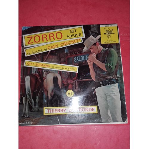 Zorro Est Arrive Davy Crockett Thierry La Fronde Oh Suzanna