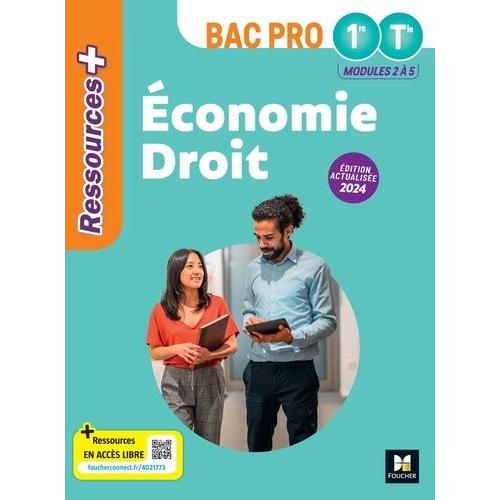 Ressources Plus - Économie-Droit - 1re-Tle Bac Pro - Ed - 2024 - Livre Élève