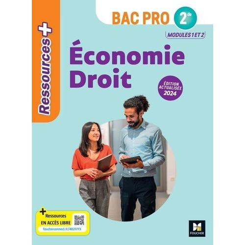 Ressources Plus - Économie-Droit - 2de Bac Pro - Ed - 2024 - Livre Élève