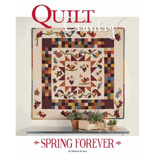Quilt Country N° 52 - Spring Forever