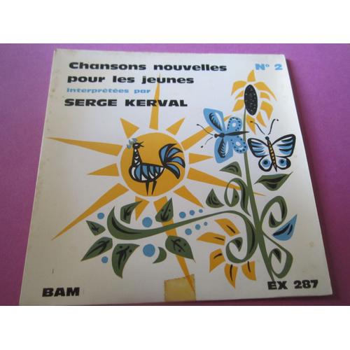 Chansons Nouvelles Pour Les Jeunes.Serge Kerval