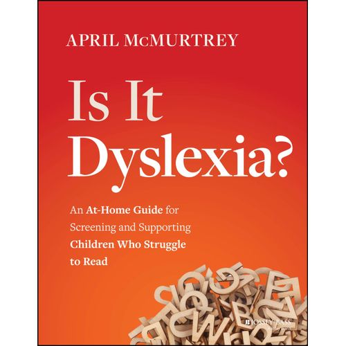 Is It Dyslexia?