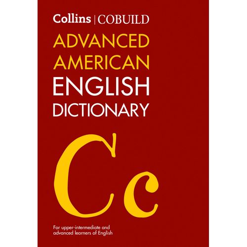 Collins Cobuild Advanced American English Dictionary