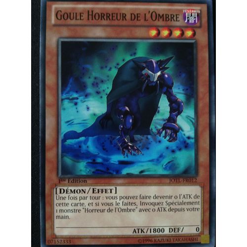 Yugioh! Goule Horreur De L'ombre - Commune - Jotl-Fr012