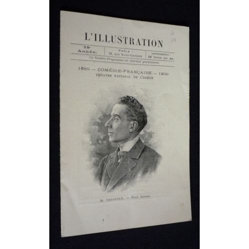L'illustration (58e Année, Numéro-Programme Du 20 Mai 1900) : L'avare. Le Testament De César Girodot