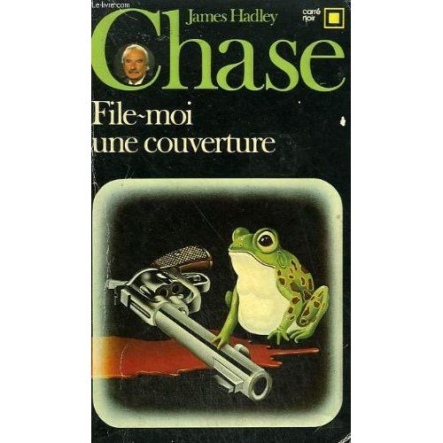 File-Moi Une Couverture. Collection : Carre Noir N° 378