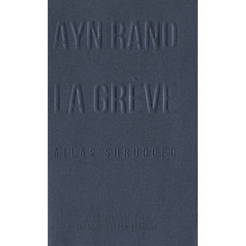 La Grève - Atlas Shrugged