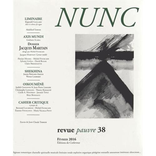 Nunc N° 38, Février 2016 - Dossier Jacques Maritain