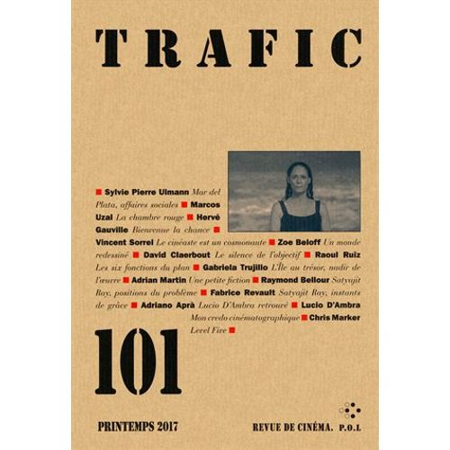 Trafic N° 101, Printemps 2017