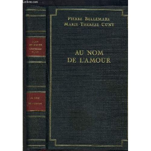 Au Nom De L Amour- 59 Histoires De Passion