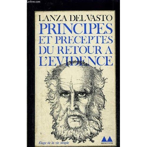 Principes Et Preceptes Du Retour A L Evidence