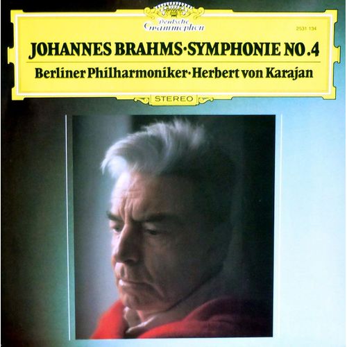 Deutsche Grammophon 2531 134 - Brahms - Symphonie N°4 En Mi Mineur - Orchestre Philharmonique De Berlin - Herbert Von Karajan 