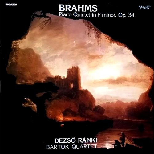 Hungaroton Slpx 12280 Stereo - Brahms - Piano Quintet In F Minor. Op. 34 - Deszo Ranki - Bartok Quintet.