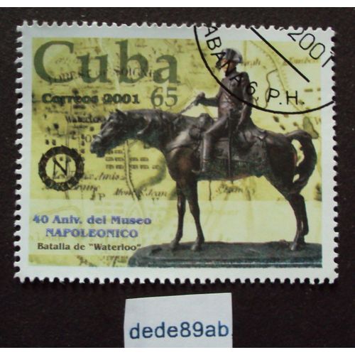 Cuba..  65 Correos 2001 . 40 Anniv. Del Museo Napoleonico . Napoléon Bataille De Waterloo . Oblitéré Used Stampo