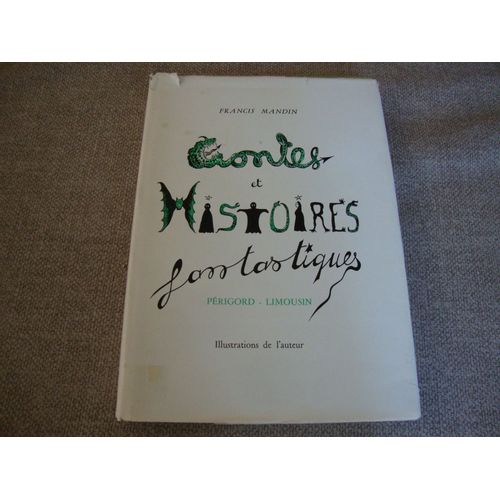 Contes Et Histoires Fantastiques Périgord-Limousin