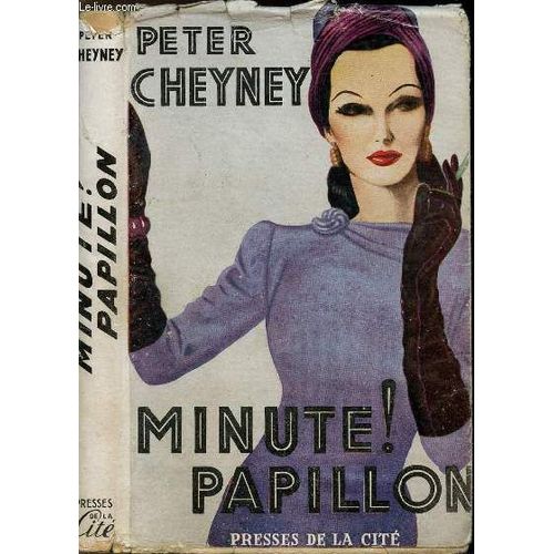 Minute ! Papillon