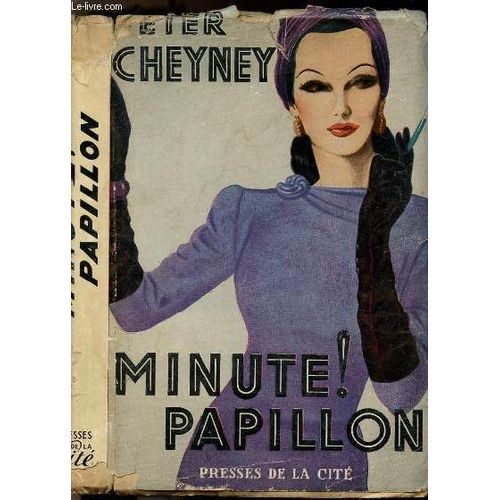 Minute ! Papillon