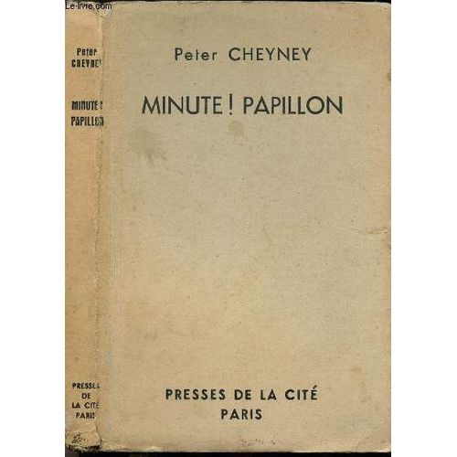 Minute ! Papillon