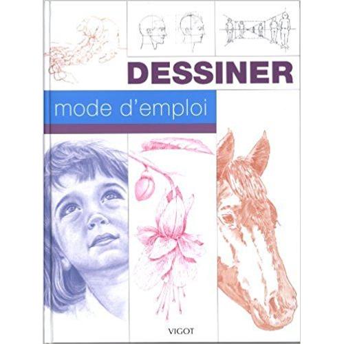 Dessiner Mode D'emploi