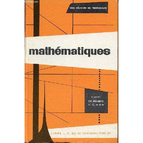 Mathematiques - Classes De 1ere A' C M M - N°178 E