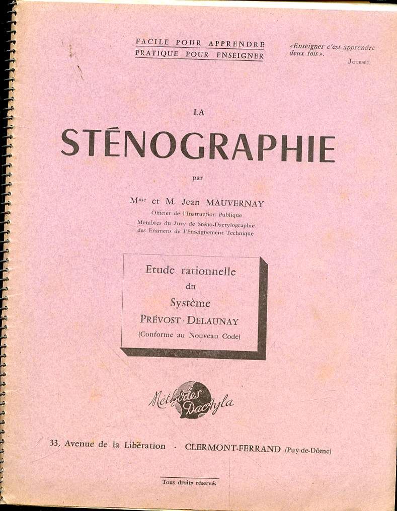Methode De Stenographie Prevost Delaunay Simplifiee Gratuite Stenographie Methode Prevost Delaunay d’occasion