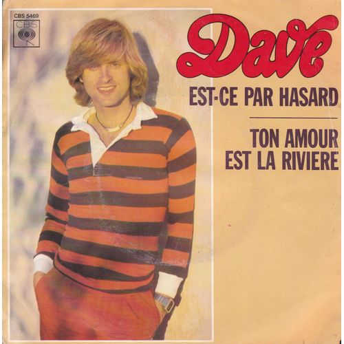 Est-Ce Par Hasard / Ton Amour Est La Riviere