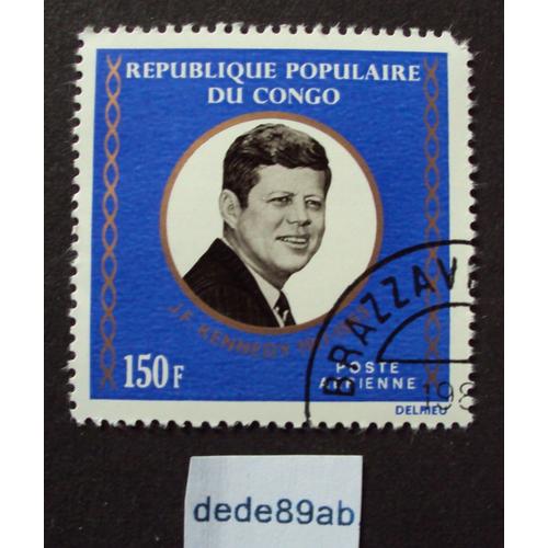 République Du Congo..  150f J.F.Kennedy (1917-1963)  . Oblitéré Used Stamp.