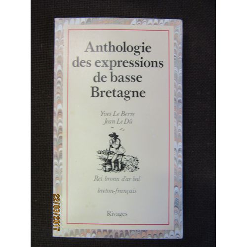 Anthologie Des Expressions De Basse Bretagne - Breton-Français