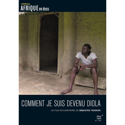 Comment Je Suis Devenu Diola